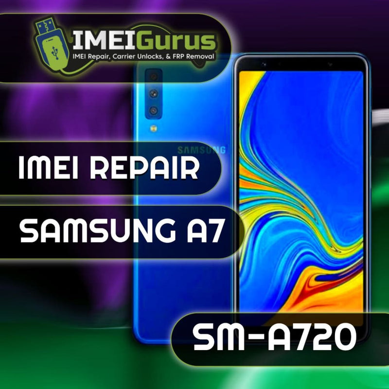 A7 A720F SAMSUNG IMEI REPAIR Blacklisted Bad Repair