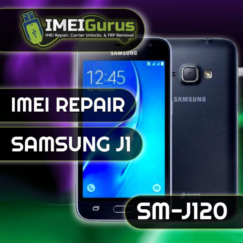 J120 SAMSUNG IMEI REPAIR Blacklisted Bad Repair