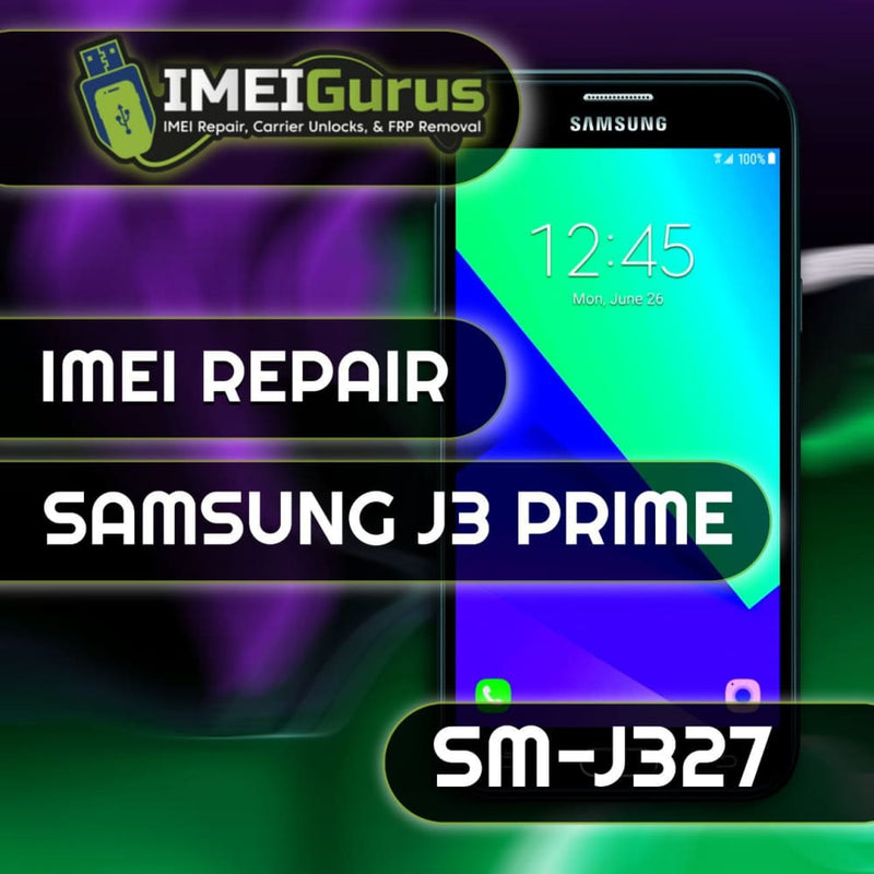 J327 SAMSUNG IMEI REPAIR Blacklisted Bad Repair