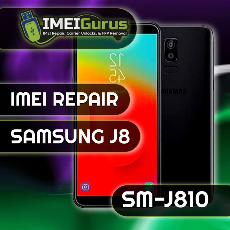 J8 J810 SAMSUNG IMEI REPAIR Blacklisted Bad Repair