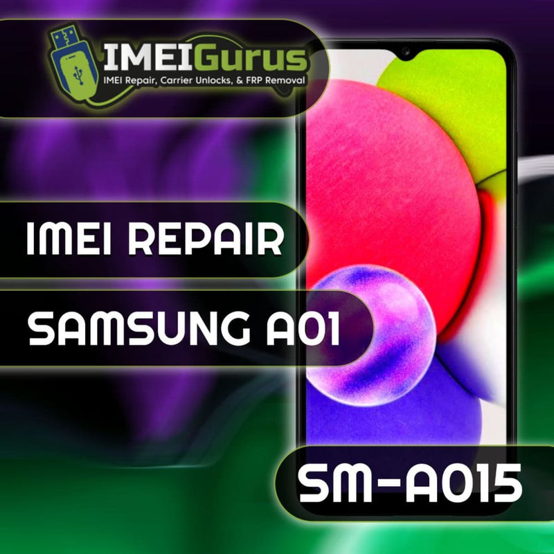 A01 SAMSUNG IMEI REPAIR Blacklisted Bad Repair
