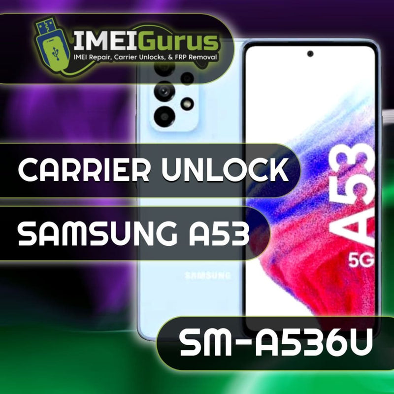 A53 SAMSUNG UNLOCK USB Carrier Unlock